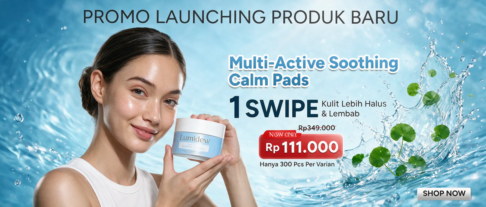 Promo Launching Soothing Calm Pads — 1 Swipe Kulit Lebih Halus dan Lembab